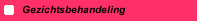  Gezichtsbehandeling